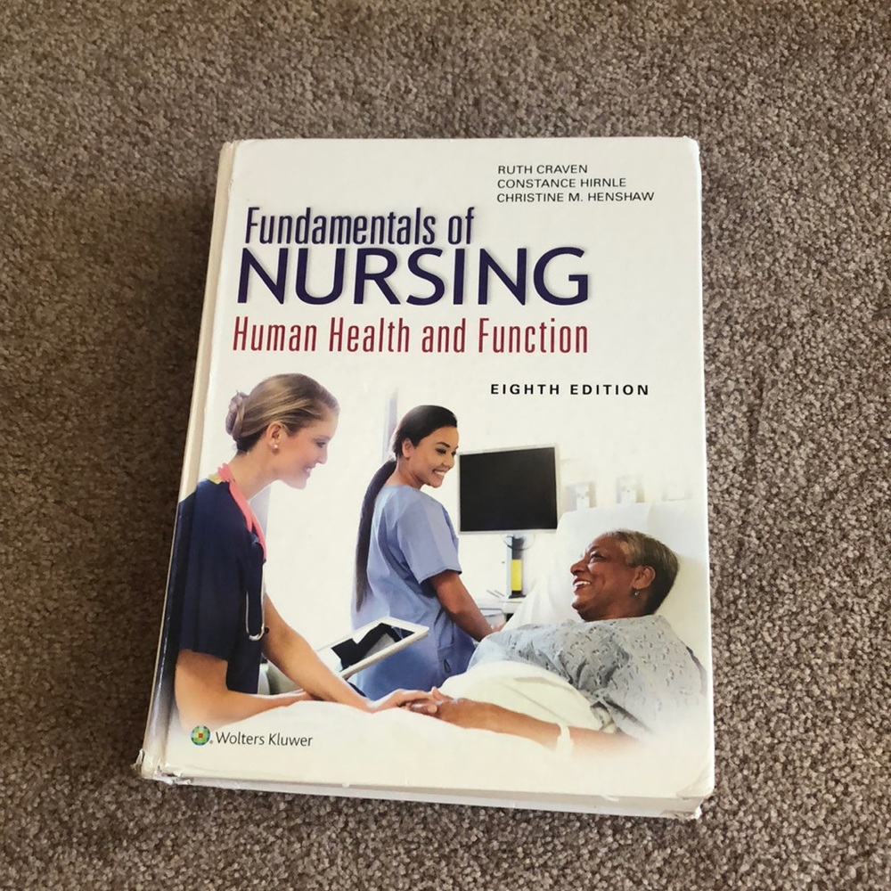 Fundamentals of Nursing Human Health and Function